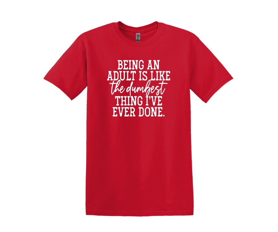 Funny Adulting T-Shirt