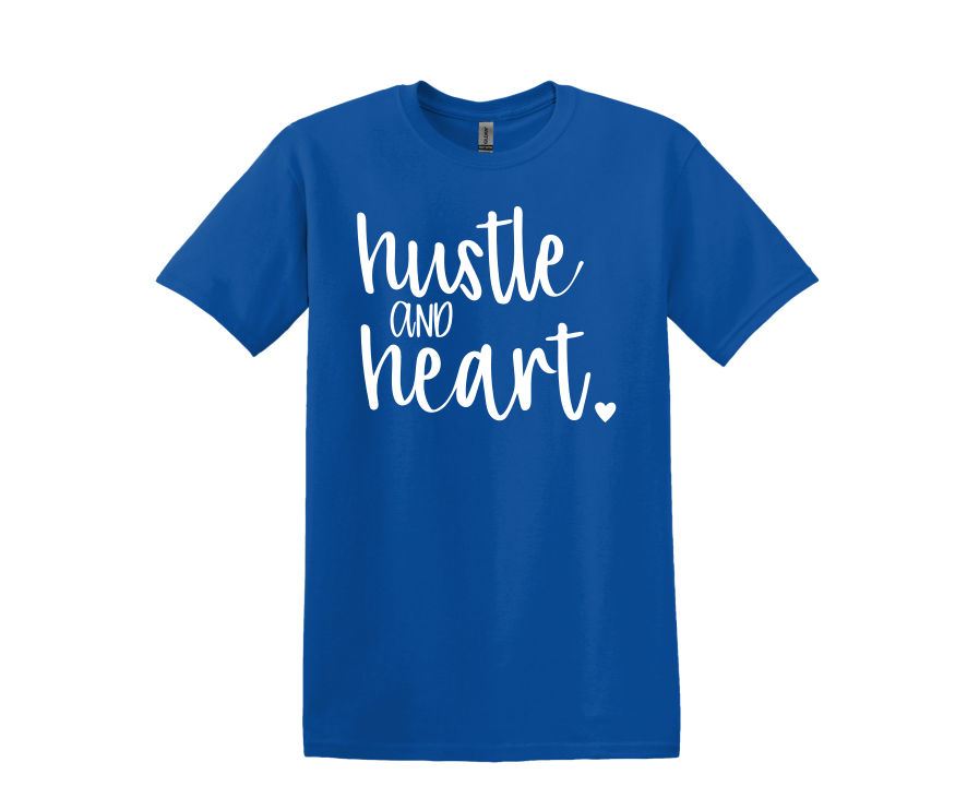 Hustle and Heart T-Shirt