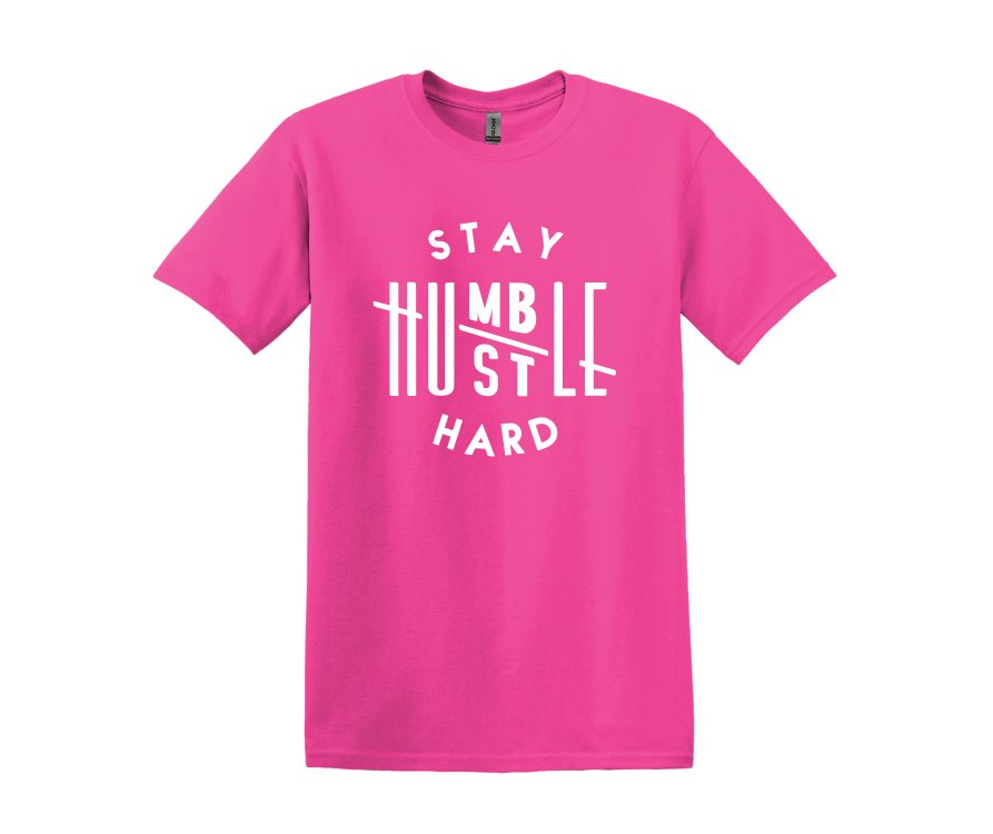 Stay Humble Hustle Hard T-Shirt