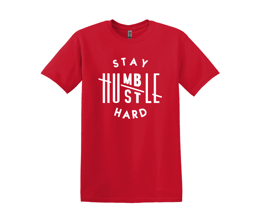 Stay Humble Hustle Hard T-Shirt