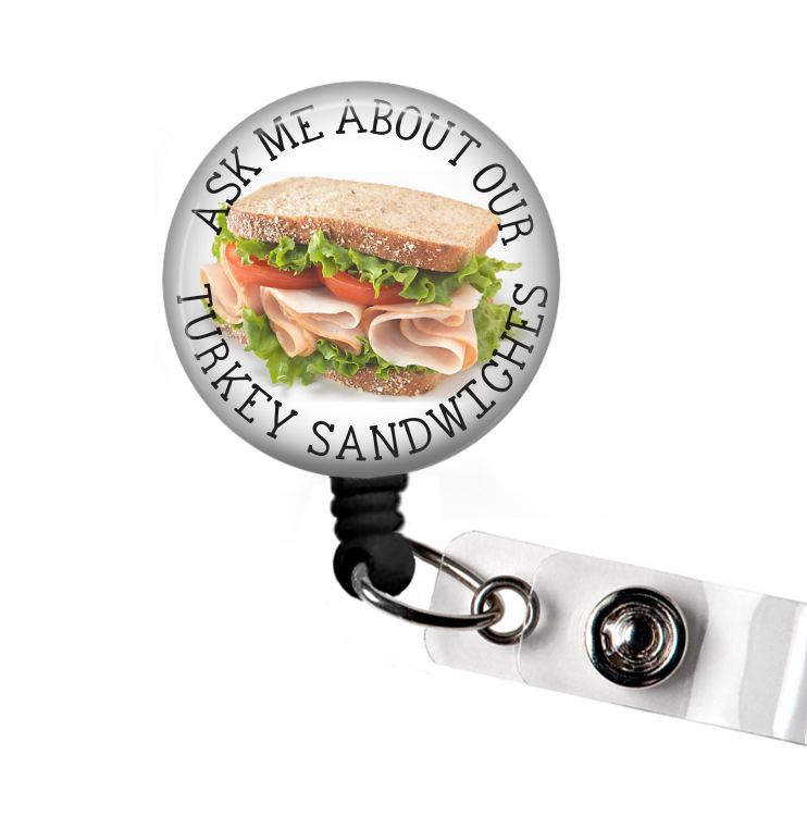 Turkey Sandwiches Funny Retractable Badge Reel