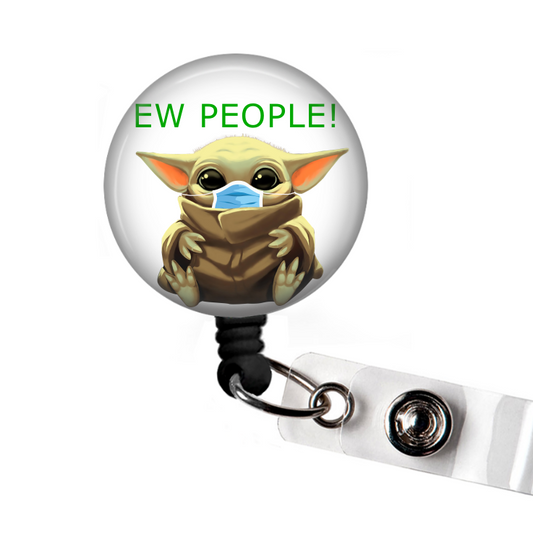 Baby Yoda Ew People Funny Retractable Badge Reel