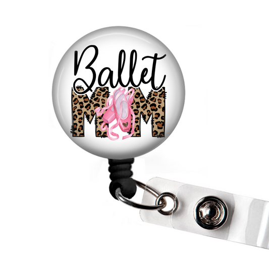 Ballet Mom Retractable Badge Reel