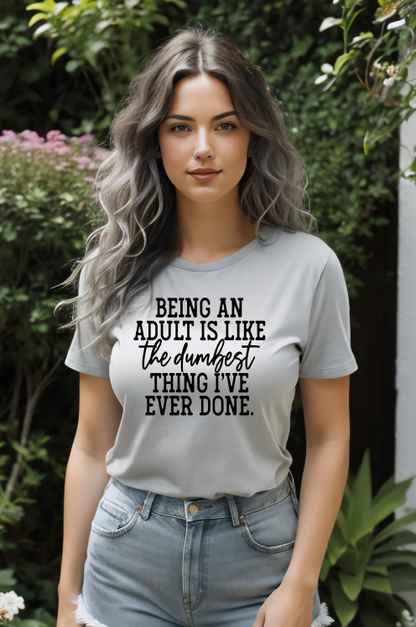 Funny Adulting T-Shirt