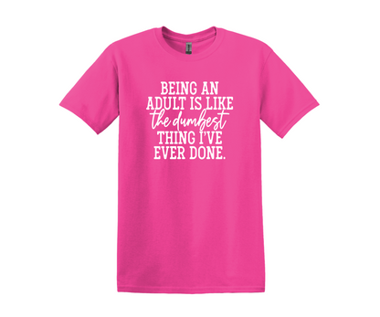 Funny Adulting T-Shirt