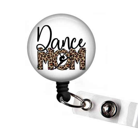 Dance Mom Retractable Badge Reel