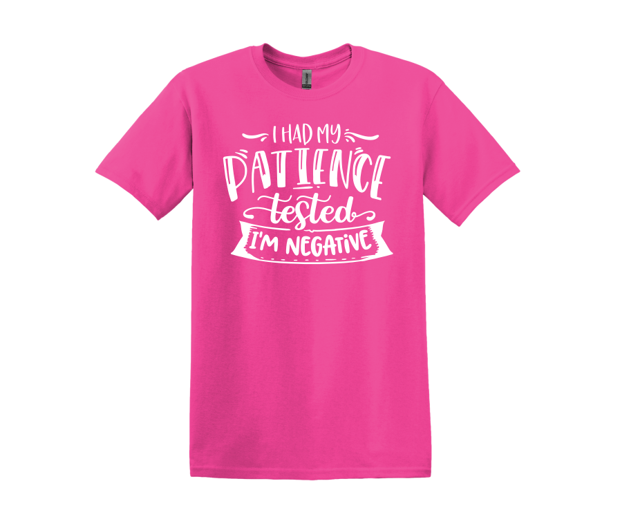 I Had My Patience Tested T-Shirt