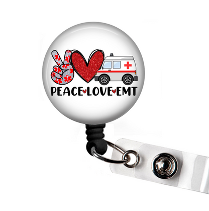 Peace Love EMT Retractable Badge Reel