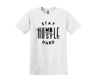 Stay Humble Hustle Hard T-Shirt